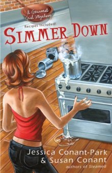 Simmer Down (A Gourmet Girl Mystery)