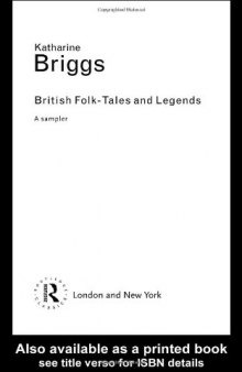British Folk Tales and Legends: A Sampler (Routledge Classics)