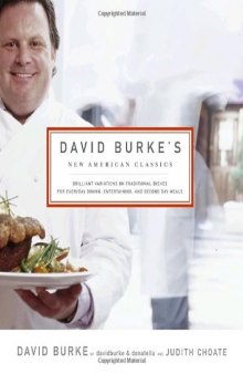 David Burke's New American Classics