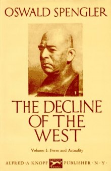 Decline of the West: Form and Actuality