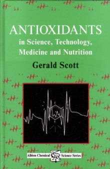 Antioxidants in Science, Technology, Medicine and Nutrition