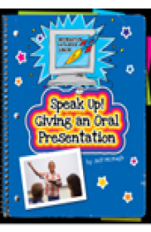 Speak Up! Giving an Oral Presentation