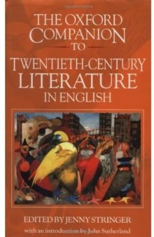 The Oxford Companion to Twentieth-Century Literature in English