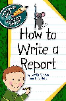 How to Write a Report