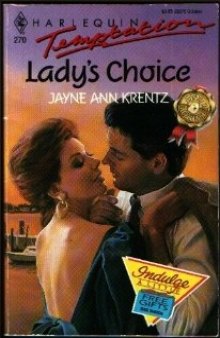 Lady's Choice (Harlequin Temptation, No. 270)