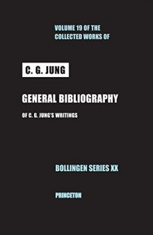 General Bibliography of C. G. Jung’s Writings, Revised Edition