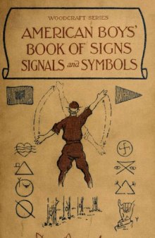 American Boys Book of Signs, Signals and Symbols  
