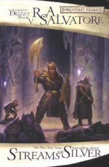 Forgotten Realms, Legend of Drizzt 05, The Icewind Dale Trilogy, Part 2 Streams of Silver