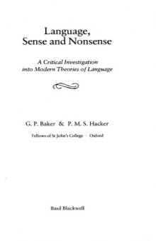 Language, Sense and Nonsense: A Critical Investigation into Modern Theories of Language