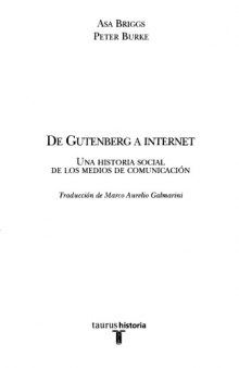 De Gutenberg a Internet: una historia social de los medios de comunicación