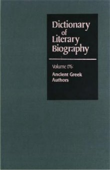 Dictionary of Literary Biography: Ancient Greek Authors 