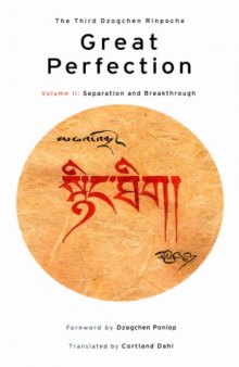Great Perfection - Volume II - Separation and Breakthrough