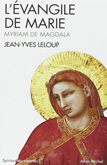 L'Évangile de Marie - Myriam de Magdala