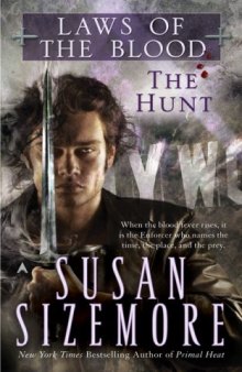 The Hunt (Laws of the Blood, Book 1)