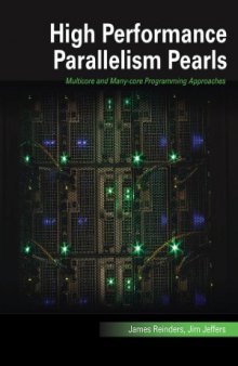 High Performance Parallelism Pearls  Multicore and Many-core Programming Approaches