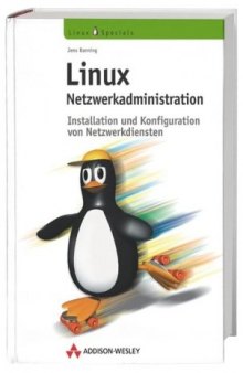 Linux Netzwerkadministration.