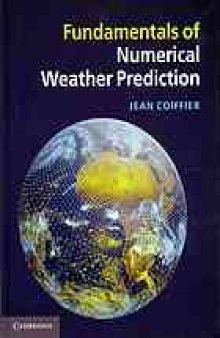 Fundamentals of numerical weather prediction