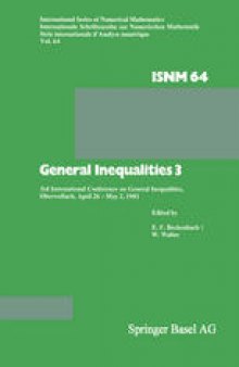 General Inequalities 3: 3rd International Conference on General Inequalities, Oberwolfach, April 26 – May 2, 1981