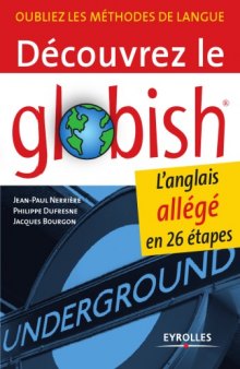 Decouvrez le globish: l'anglais allege en 26 etapes