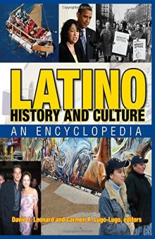 Latino History and Culture: An Encyclopedia, Vol. 1