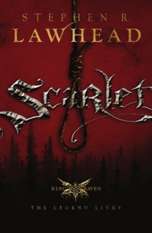 Scarlet (King Raven Trilogy, Book 2)