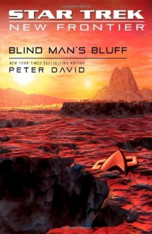 Blind Man's Bluff (Star Trek: New Frontier 18)  