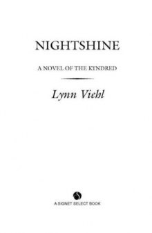 Nightshine: A Novel of the Kyndred