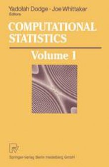 Computational Statistics: Volume 1: Proceedings of the 10th Symposium on Computational Statistics