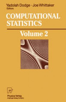 Computational Statistics: Volume 2: Proceedings of the 10th Symposium on Computational Statistics, COMPSTAT, Neuchâtel, Switzerland, August 1992