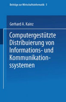 Computergestützte Distribuierung von Informations- und Kommunikationssystemen