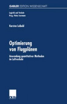 Optimierung von Flugplänen: Anwendung quantitativer Methoden im Luftverkehr