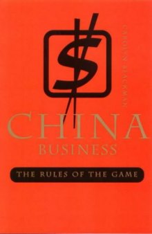 China Business: The Rules of the Game
