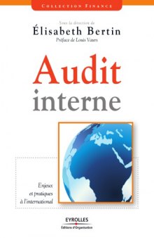 Audit interne : enjeux et pratiques à l'international