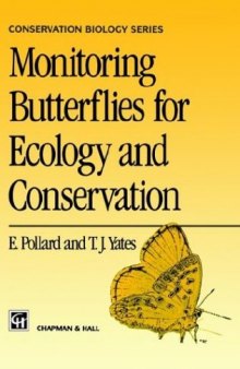Monitoring butterflies for ecology and conservation: the British butterfly monitoring scheme