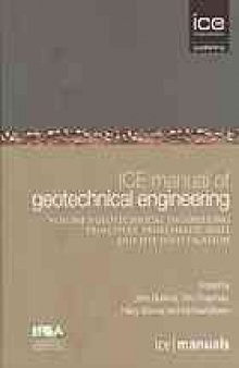 ICE manual of geotechnical engineering v1