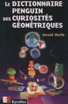 Dictionnaire Penguin des curiosités géométriques  