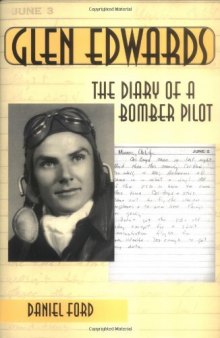 Glen Edwards: The Diary of a Bomber Pilot