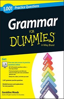 Grammar: 1,001 Practice Questions For Dummies