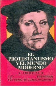 El protestantísmo y el mundo moderno  