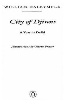 City of Djinns: A Year in Delhi