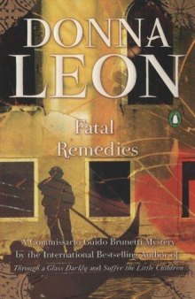 Fatal Remedies (Commissario Brunetti 8) 