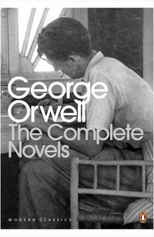 George Orwell: The Complete Novels