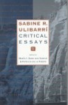 Sabine R. Ulibarri: Critical Essays (Paso Por Aqui : Series on the Nuevomexicano Literary Heritage)
