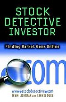 Stock detective investor : finding market gems online