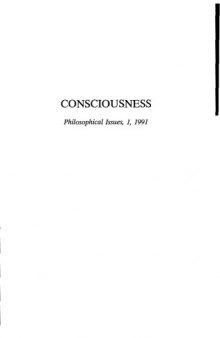 Consciousness (Philosophical Issues Series  No 1)