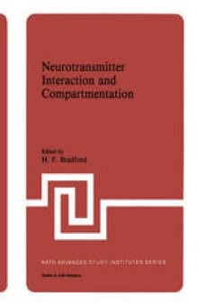 Neurotransmitter Interaction and Compartmentation