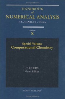 Handbook of Numerical Analysis. Special Volume: Computational Chemistry