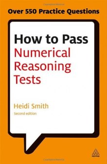 How to Pass Numerical Reasoning Tests: A Step-by-Step Guide to Learning Key Numeracy Skills