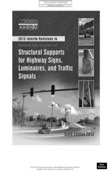 Standard specifications for structural supports for highway signs, luminaires, and traffic signals