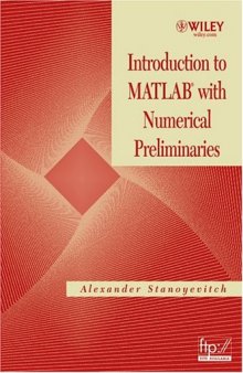 Introduction to MATLAB with Numerical Preliminaries